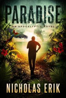 Paradise: An Apocalyptic Novel