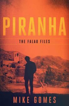 Piranha (The Falau Files Book 4)