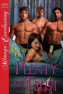 Plenty of Trust [Plenty, FL 4] (Siren Publishing Ménage Everlasting)