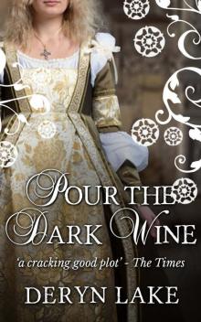 Pour The Dark Wine