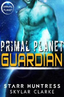 Primal Planet Guardian_SciFi Alien Romance