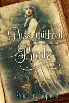 Puss without Boots: A Puss in Boots Retelling (Fairy Tale Kingdoms Book 1)