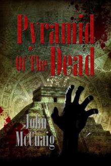 Pyramid of the Dead: A Zombie Novel