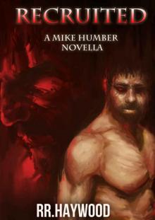 RECRUITED: A Mike Humber Novella (Demon Series Book One)