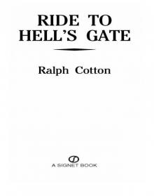 Ride to Hell's Gate