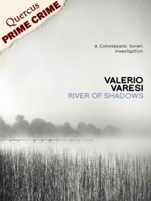 River of Shadows: A Commissario Soneri Mystery (Commissario Soneri 1)