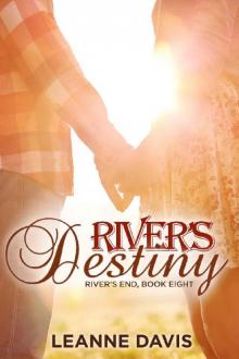 River's Destiny (River's End Series, #8)