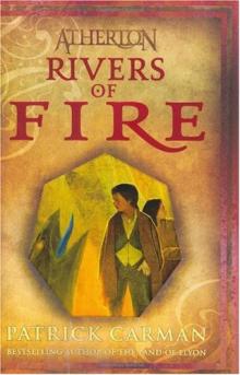 Rivers of Fire (Atherton, Book 2)