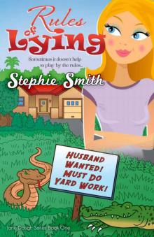 Rules of Lying (Jane Dough Series)