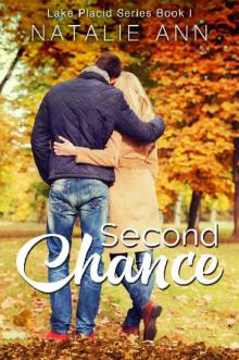 Second Chance (Lake Placid Series Book 1)