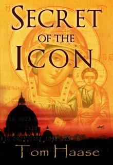 SECRET OF THE ICON (Donavan Chronicles Book 3)