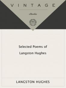 Selected Poems of Langston Hughes