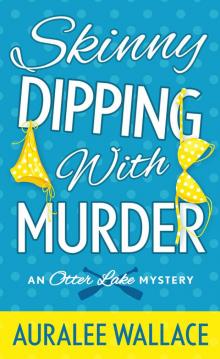 Skinny Dipping with Murder