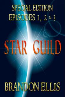 Star Guild: Episodes 1, 2 & 3