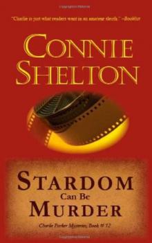 Stardom Can Be Murder: Charlie Parker Mystery #12