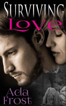 Surviving Love (Surviving #2)