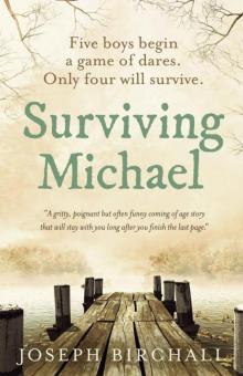 Surviving Michael