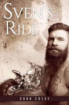 Sven's Ride (A Bad Boy MC Romance)