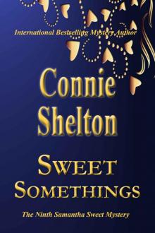 Sweet Somethings (Samantha Sweet Mysteries)