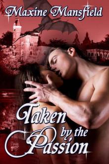 Taken By The Passion (The Academy Series)