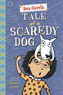 Tale of a Scaredy-Dog