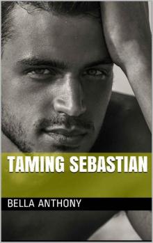 Taming Sebastian (Sawson's Royal College Book 2)