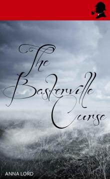 The Baskerville Curse (Watson & the Countess Book 1)