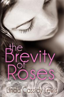 The Brevity of Roses