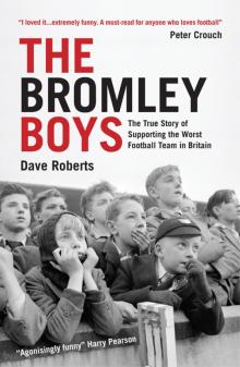 The Bromley Boys