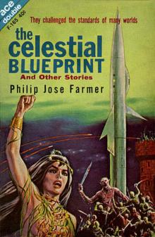 The Celestial Blueprint and Others Stories