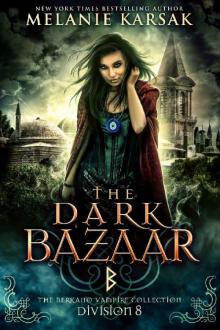 The Dark Bazaar_Division 8