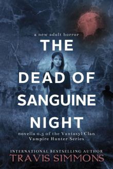 The Dead of Sanguine Night