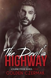 The Devil's Highway (Journeyman Book 4)