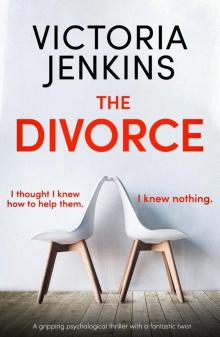 The Divorce: A gripping psychological thriller with a fantastic twist