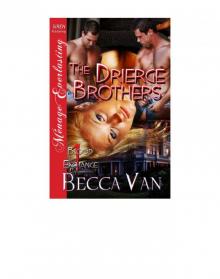 The Drierge Brothers [Blood Exchange 1] (Siren Publishing Ménage Everlasting)