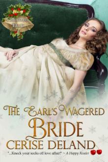 The Earl's Wagered Bride: Christmas Belles, Book 1