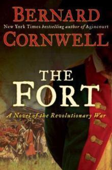 The Fort: A Novel of the Revolutionary War