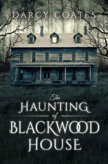 The Haunting of Blackwood House