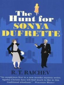 The Hunt for Sonya Dufrette