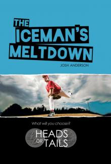 The Iceman's Meltdown