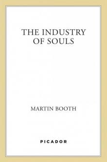 The Industry of Souls