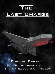 The Last Charge (The Nameless War Trilogy Book 3)