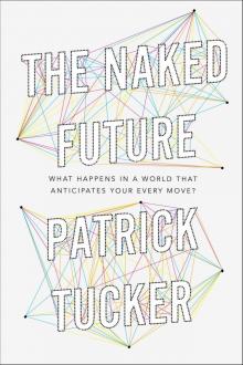 The Naked Future