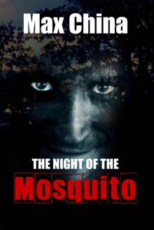 The Night of the Mosquito