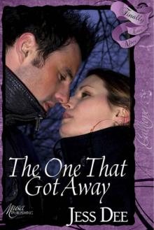 The One That Got Away (A Finally Ever After Story)