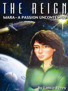 The Reign: Mara - a Passion Uncontested