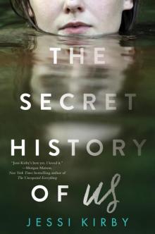 The Secret History of Us