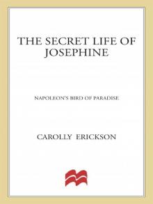 The Secret Life of Josephine: Napoleon's Bird of Paradise