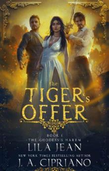 The Tiger's Offer