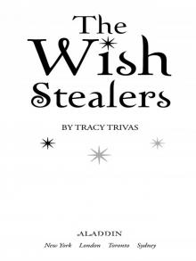 The Wish Stealers